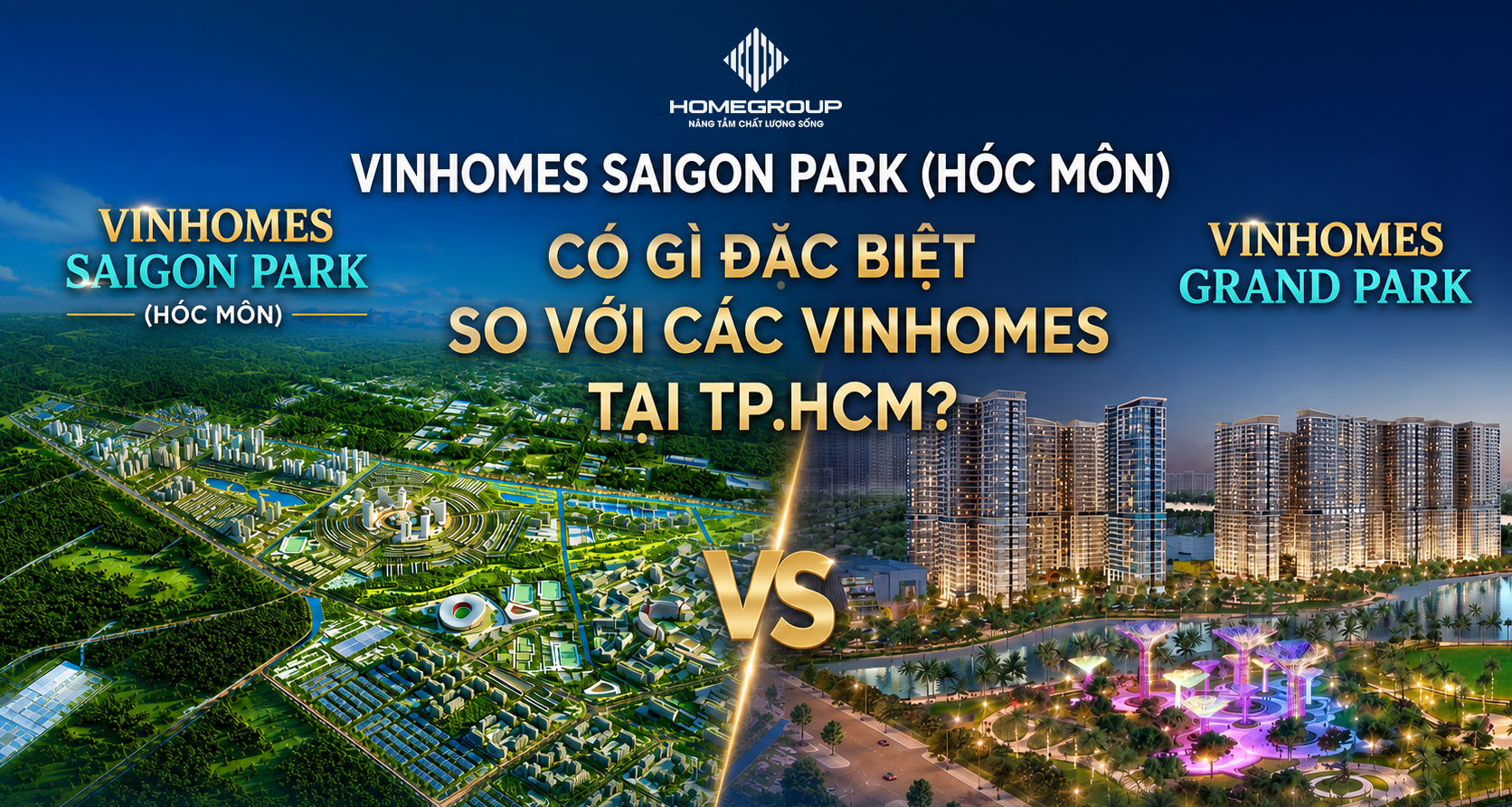 Vinhomes Saigon Park Hóc Môn: Có Gì Đặc Biệt So Với Vinhomes Grand Park?
