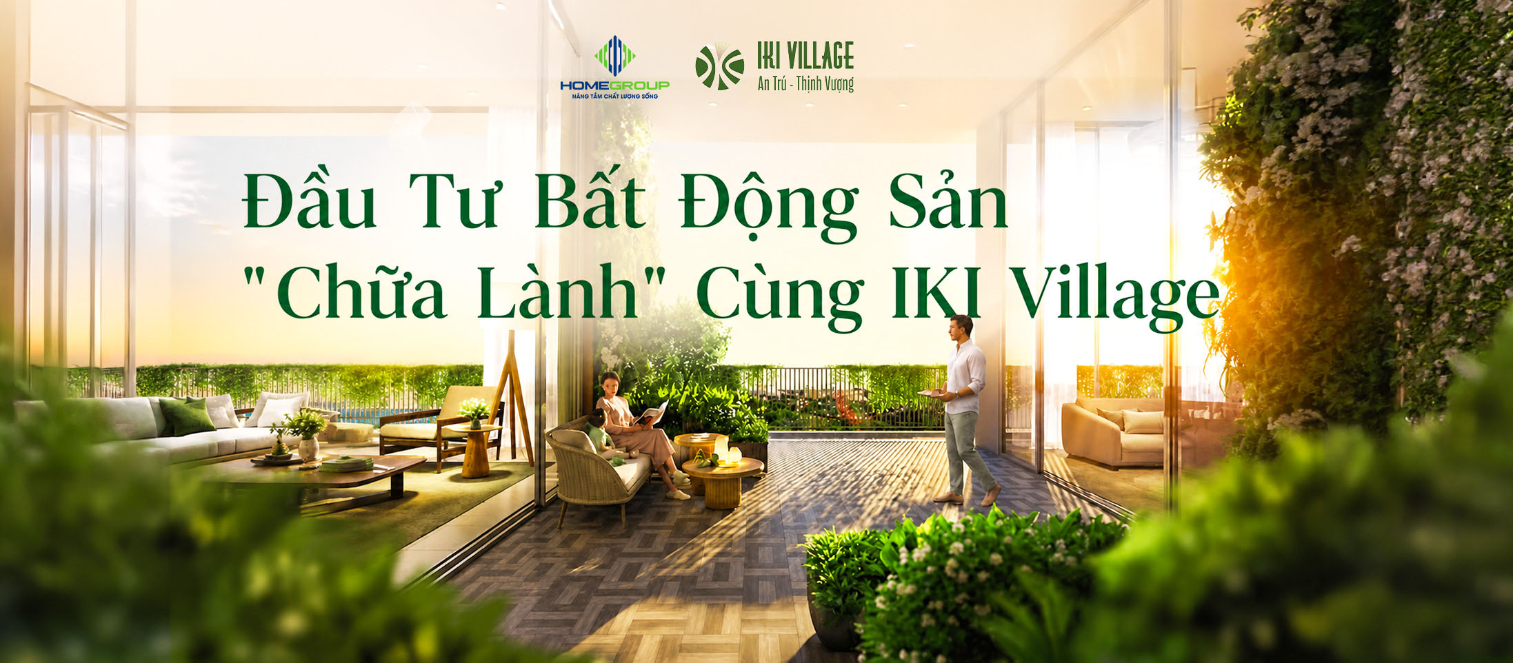 Đầu tư bất động sản chữa lành cùng IKI VILLAGE
