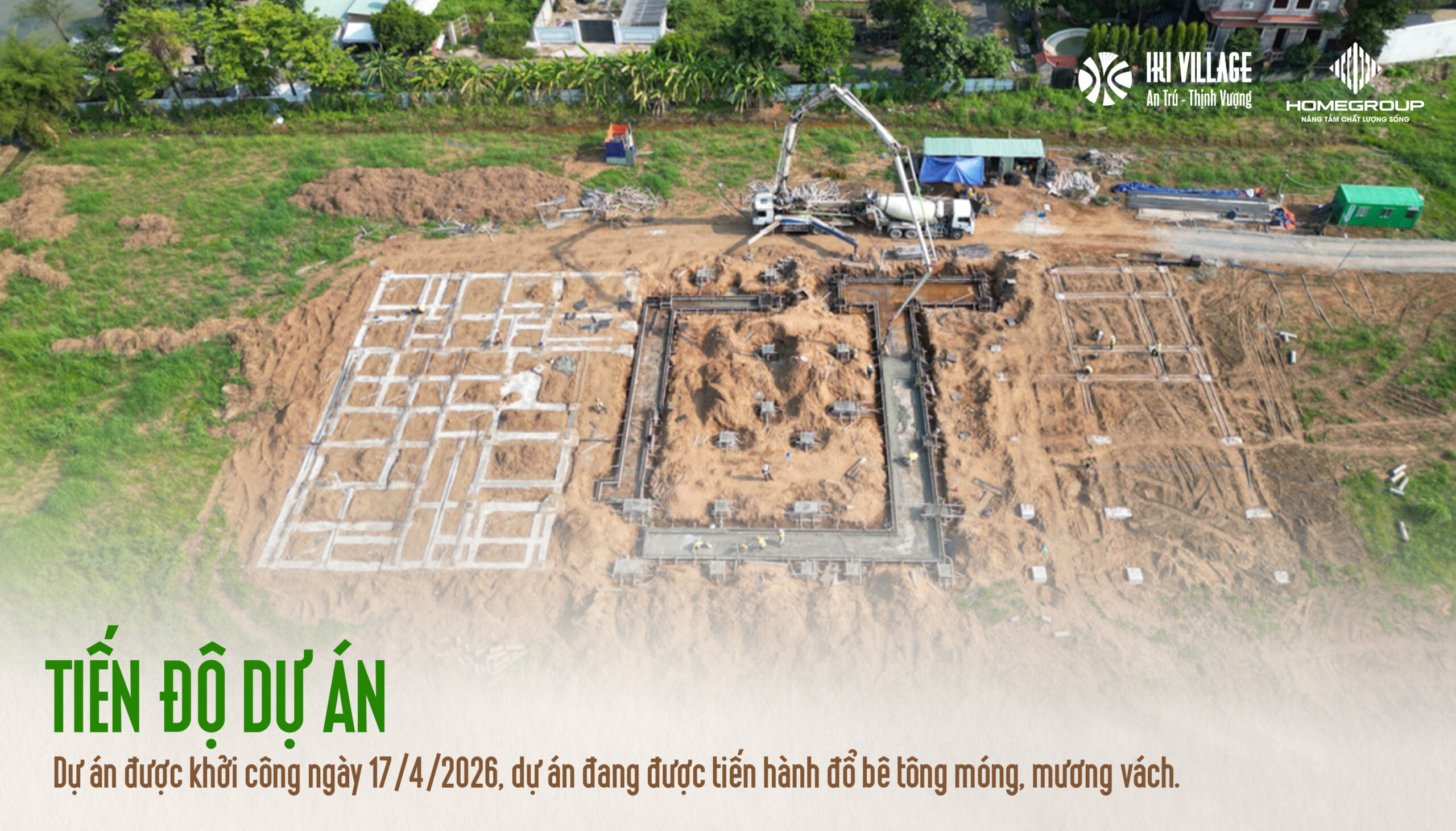 Tiến độ dự án IKI Village mới nhất với công trình đang thi công phần móng, đổ bê tông móng và mương vách theo đúng kế hoạch tại TP. Thủ Đức.