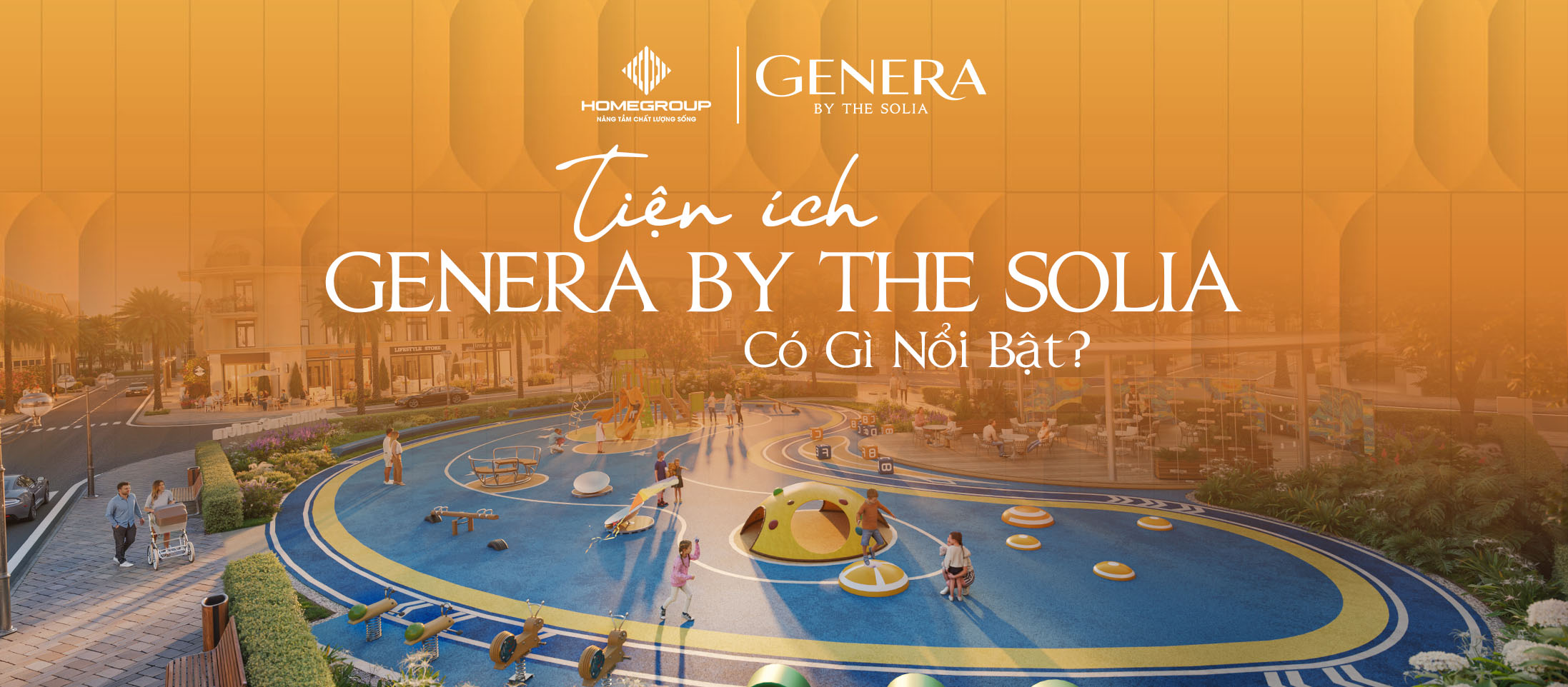 Tiện ích dự án Genera by The Solia