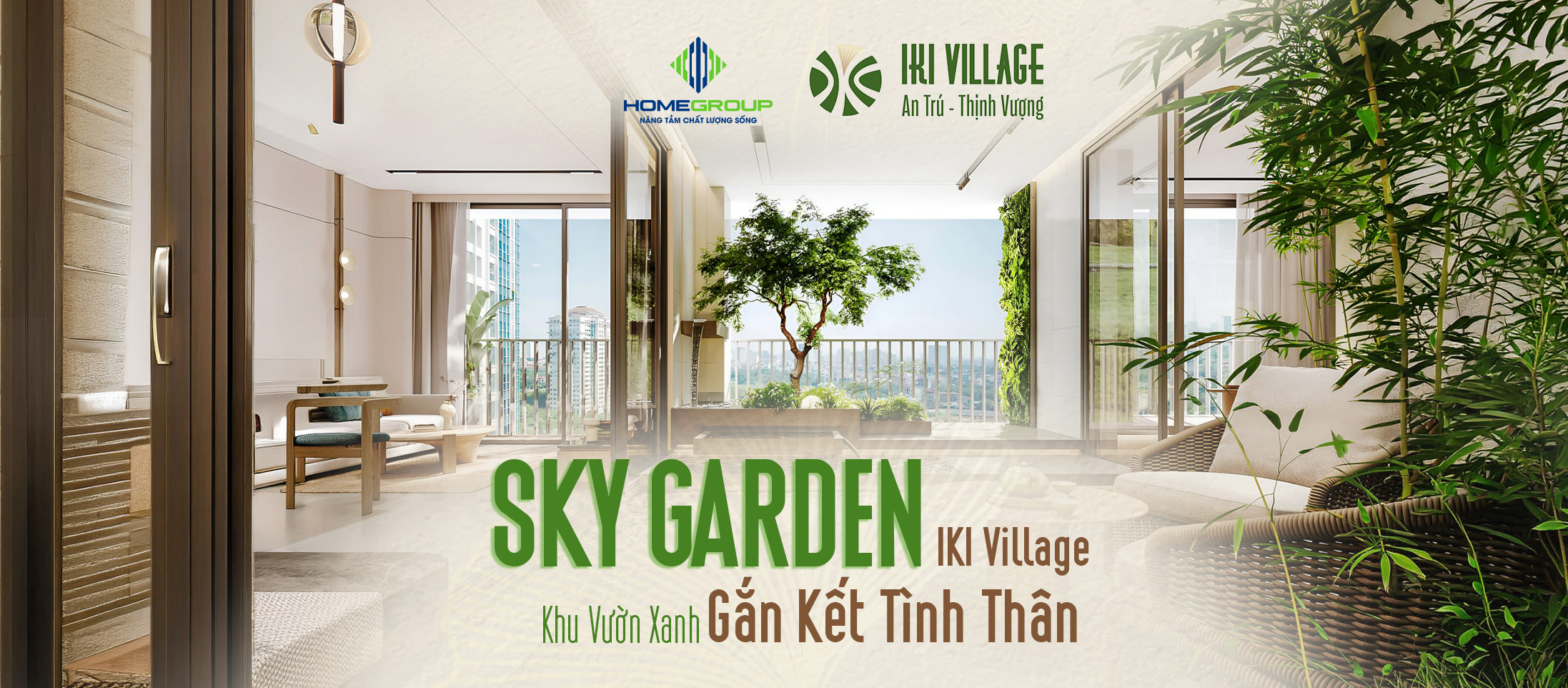 Căn Hộ Sky Garden IKI Village: Khu Vườn Giữa Lòng Nhà